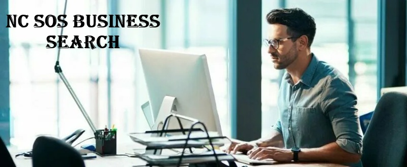 NC SOS Business Search | North Carolina Secretary of State Business Lookup Guide
